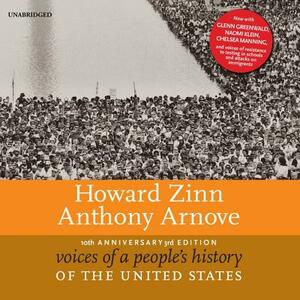Voices of a People's History of the United States, 10th Anniversary Edition by Anthony Arnove, Howard Zinn