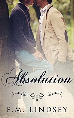 Absolution by E.M. Lindsey