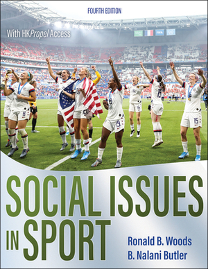 Social Issues in Sport by Ron Woods, B. Nalani Butler