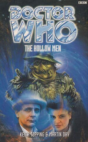 Doctor Who: The Hollow Men by Keith Topping, Martin Day