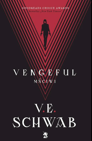 Vengeful. Mściwi by V.E. Schwab