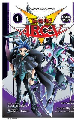 Yu-Gi-Oh! Arc-V, Vol. 4 by Kazuki Takahashi