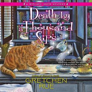 Death by a Thousand Sips by Gretchen Rue