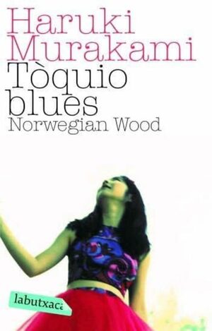 Tòquio Blues by Haruki Murakami