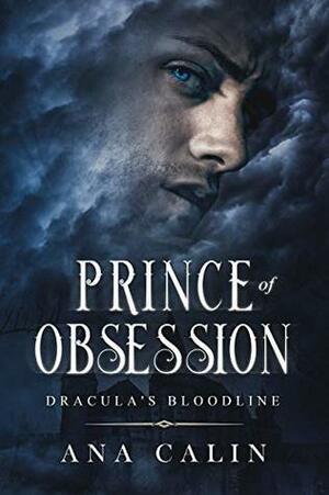 Prince of Obsession by Ana Calin