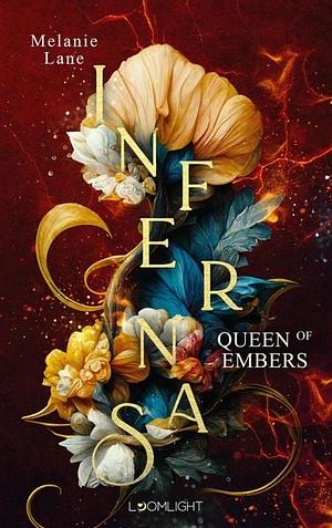 Infernas 2: Queen of Embers by Melanie Lane