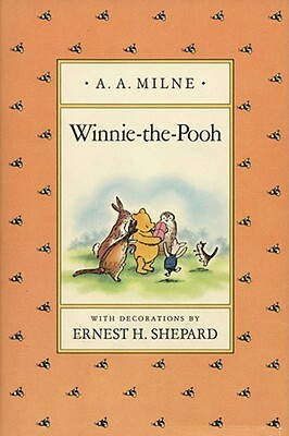 Winnie-The-Pooh by A.A. Milne