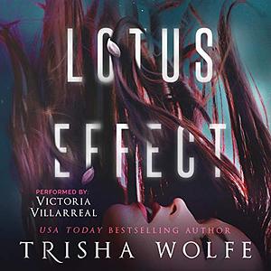 Lotus Effect by Trisha Wolfe