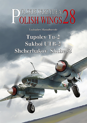 Tupolev Tu-2, Sukhoi Utb-2, Shcherbakov Shche-2 by Lechoslaw Musialkowski