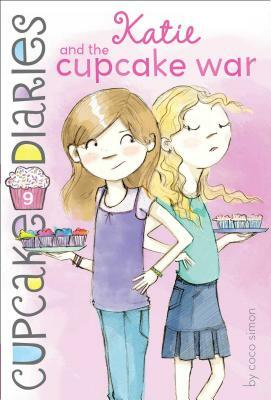 Katie and the Cupcake War by Coco Simon