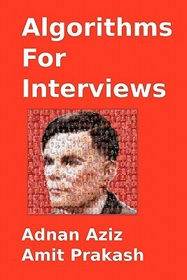 Algorithms for Interviews by Adnan Aziz