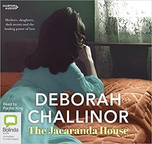 The Jacaranda House by Deborah Challinor