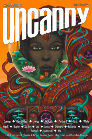 Uncanny Magazine Issue 45: March/April 2022 by Meg Elison, Lynne M. Thomas, Chimedum Ohaegbu, Michael Damian Thomas