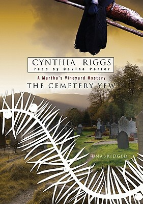 The Cemetery Yew by Cynthia Riggs