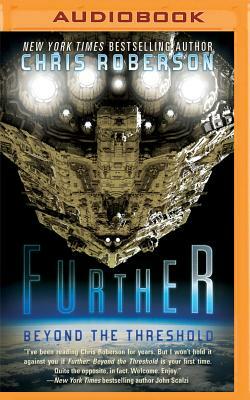 Further: Beyond the Threshold by Chris Roberson