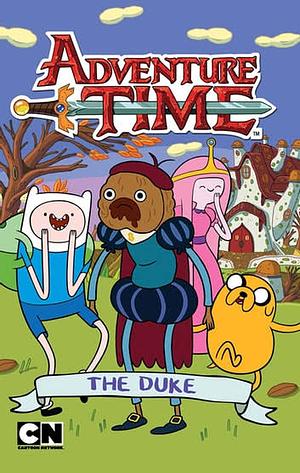Adventure Time: The Duke by Laura Farrell