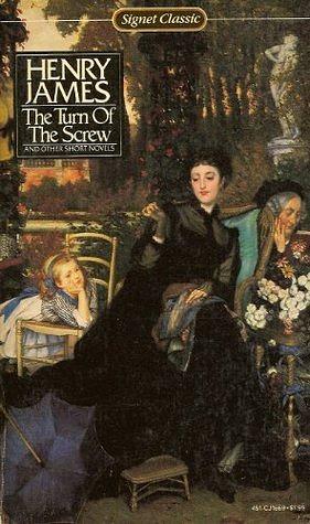 The Turn of the Screw and Other Short Novels by T.J. Lustig, Henry James