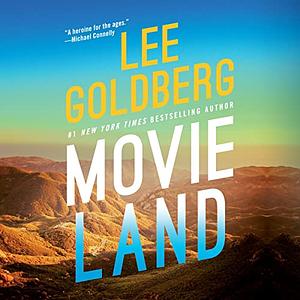 Movieland by Lee Goldberg