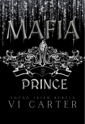 Mafia Prince by Vi Carter
