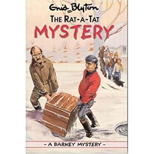 The Rat-A-Tat Mystery by Enid Blyton