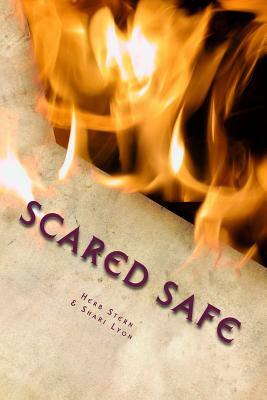 Scared Safe: A Ghost Story by Herb Stern, Shari Lyon