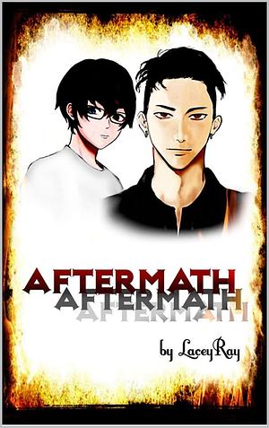 Aftermath by Lacey Ray