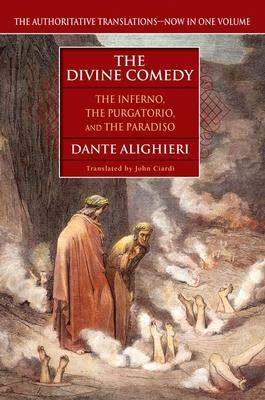 The Divine Comedy: The Inferno, the Purgatorio, and the Paradiso by Dante Alighieri