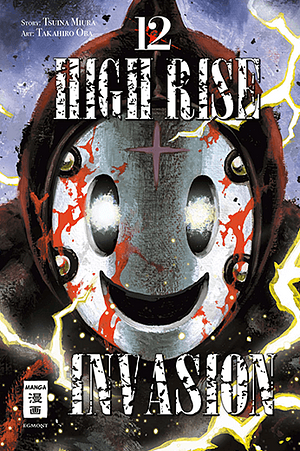 High Rise Invasion, Band 12 by Tsuina Miura, Takahiro Oba