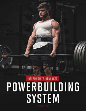 Powerbuilding System by Jeff Nippard