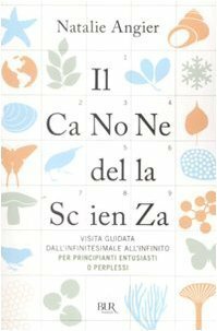 Il canone della scienza by Natalie Angier