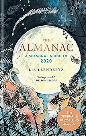 The Almanac: A Seasonal Guide to 2020 – The perfect Secret Santa present by Lia Leendertz