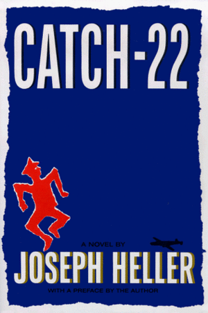 Catch 22 by Joseph Heller