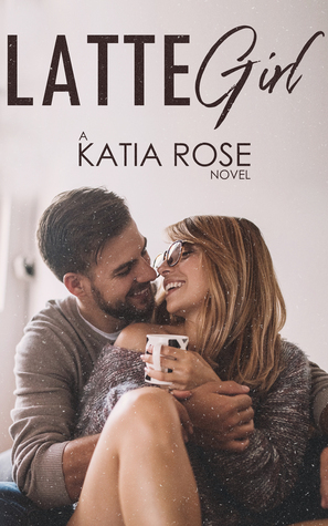 Latte Girl by Katia Rose