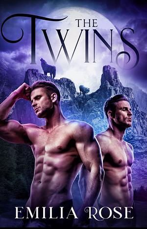 The Twins by Emilia Rose