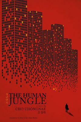 The Human Jungle by Cho Chongnae
