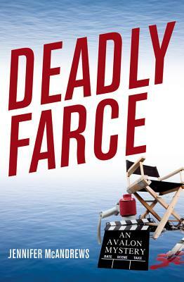 Deadly Farce by Jennifer McAndrews