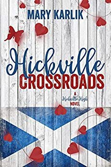 Hickville Crossroads by Mary Karlik