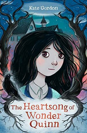 The Heartsong of Wonder Quinn by Kate Gordon