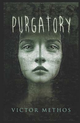 Purgatory by Victor Methos