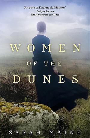 Women of the Dunes by Sarah Maine