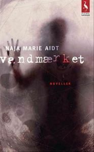 Vandmærket by Naja Marie Aidt