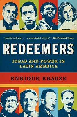 Redeemers by Enrique Krauze