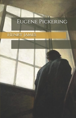 Eugene Pickering by Henry James