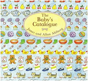 Babys Catalogue by Allan Ahlberg, Janet Ahlberg