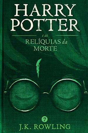 Harry Potter e as Relíquias da Morte by J.K. Rowling