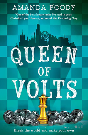 Queen of Volts by Amanda Foody