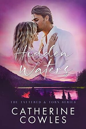 Hidden Waters by Catherine Cowles