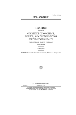 Media ownership by United States Congress, United States Senate, Committee on Commerce Science (senate)