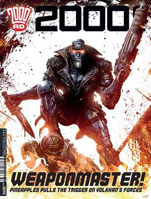 2000 AD Prog 2072 - Weaponmaster! by Rufus Dayglo, Clint Langley, Pat Mills, Paul Williams, Laura Bailey, I.N.J. Culbard, Peter Milligan, Ian Edginton, Dave Taylor