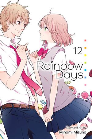 Rainbow Days, Vol. 12 by Minami Mizuno, 水野美波